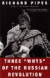 Cover art for THREE ``WHYS'' OF THE RUSSIAN REVOLUTION