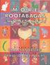 Cover art for MORE ROOTABAGAS