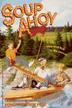 Cover art for SOUP AHOY