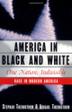 Cover art for AMERICA IN BLACK AND WHITE