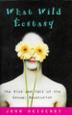 Cover art for WHAT WILD ECSTASY