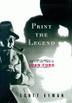 Cover art for PRINT THE LEGEND