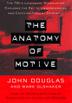 Cover art for THE ANATOMY OF MOTIVE
