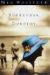 Cover art for SURRENDER, DOROTHY