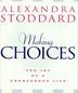 Cover art for MAKING CHOICES