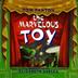 Cover art for THE MARVELOUS TOY