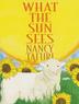 Cover art for WHAT THE SUN SEES, WHAT THE MOON SEES