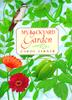 Cover art for MY BACKYARD GARDEN
