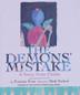 Cover art for THE DEMONS’ MISTAKE