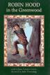 Cover art for ROBIN HOOD IN THE GREENWOOD