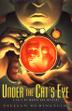 Cover art for UNDER THE CAT'S EYE