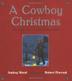 Cover art for A COWBOY CHRISTMAS