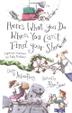 Cover art for HERE’S WHAT YOU DO WHEN YOU CAN’T FIND YOUR SHOE