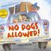Cover art for NO DOGS ALLOWED!