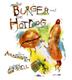 Cover art for THE BURGER AND THE HOT DOG