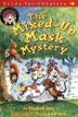Cover art for THE MIXED-UP MASK MYSTERY