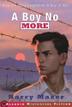 Cover art for A BOY NO MORE