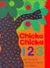Cover art for CHICKA CHICKA 1, 2, 3