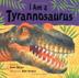 Cover art for I AM A TYRANNOSAURUS