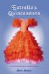 Cover art for ESTRELLA'S QUINCEAÑERA
