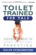 Cover art for TOILET TRAINED FOR YALE