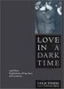 Cover art for LOVE IN A DARK TIME