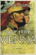 Cover art for LAST STOP VIENNA