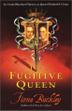 Cover art for THE FUGITIVE QUEEN