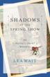 Cover art for SHADOWS AT THE SPRING SHOW