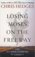 Cover art for LOSING MOSES ON THE FREEWAY