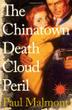 Cover art for THE CHINATOWN DEATH CLOUD PERIL