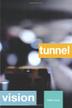Cover art for TUNNEL VISION