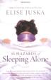 Cover art for THE HAZARDS OF SLEEPING ALONE