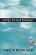 Cover art for FALLING THROUGH DARKNESS
