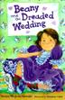 Cover art for BEANY AND THE DREADED WEDDING
