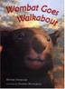 Cover art for WOMBAT GOES WALKABOUT