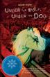 Cover art for UNDER THE WOLF, UNDER THE DOG