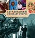 Cover art for EXTRAORDINARY ORDINARY PEOPLE