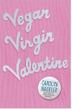 Cover art for VEGAN VIRGIN VALENTINE