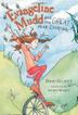 Cover art for EVANGELINA MUDD AND THE GREAT MINK ESCAPADE