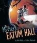 Cover art for THE MYSTERY OF EATUM HALL