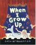 Cover art for WHEN I GROW UP