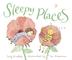Cover art for SLEEPY PLACES