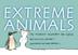 Cover art for EXTREME ANIMALS