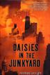 Cover art for DAISIES IN THE JUNKYARD