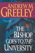 Cover art for THE BISHOP GOES TO THE UNIVERSITY