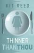 Cover art for THINNER THAN THOU