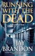 Cover art for RUNNING WITH THE DEAD