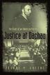 Cover art for JUSTICE AT DACHAU