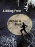 Cover art for A KILLING FROST